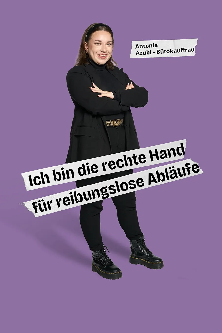 Motiv: Auszubildende Antonia, Text „Ich bin die rechte Hand für reibungslose Abläufe.“